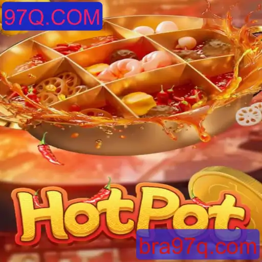 Explorando o Universo do Jogo Hotpot com 97Q.COM