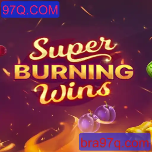 SuperBurningWins: Explore a Emoção e as Regras deste Empolgante Jogo